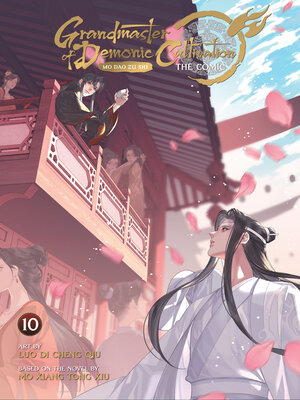 cover image of Grandmaster of Demonic Cultivation: Mo Dao Zu Shi, Volume 10